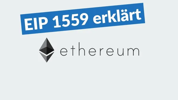 Ethereum EIP-1559 erklärt